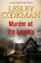 [Libby Sarjeant Mystery 02] • Murder at the Laurels